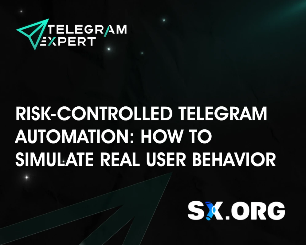 Risk-Controlled Telegram Automation: How to Simulate Real User Behavior